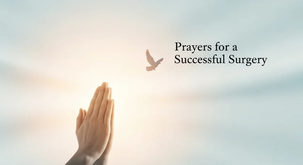 Prayers for Successful Surgery