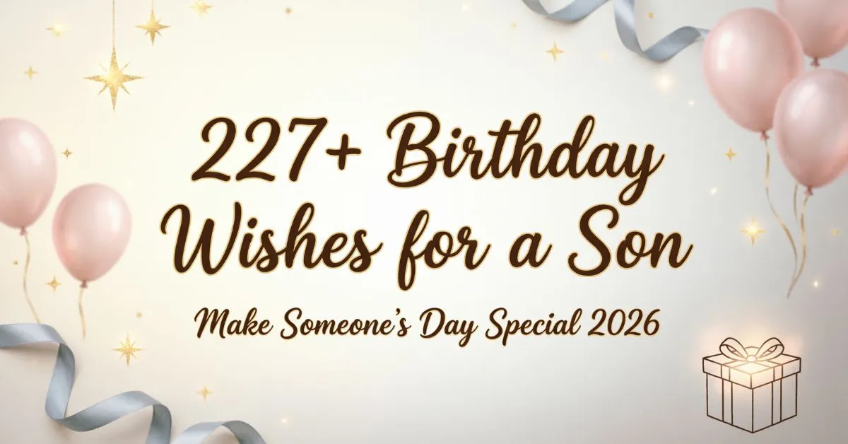 Birthday Wishes for a Son