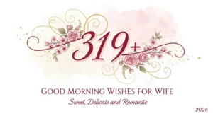 Good Morning Wishes for Wife